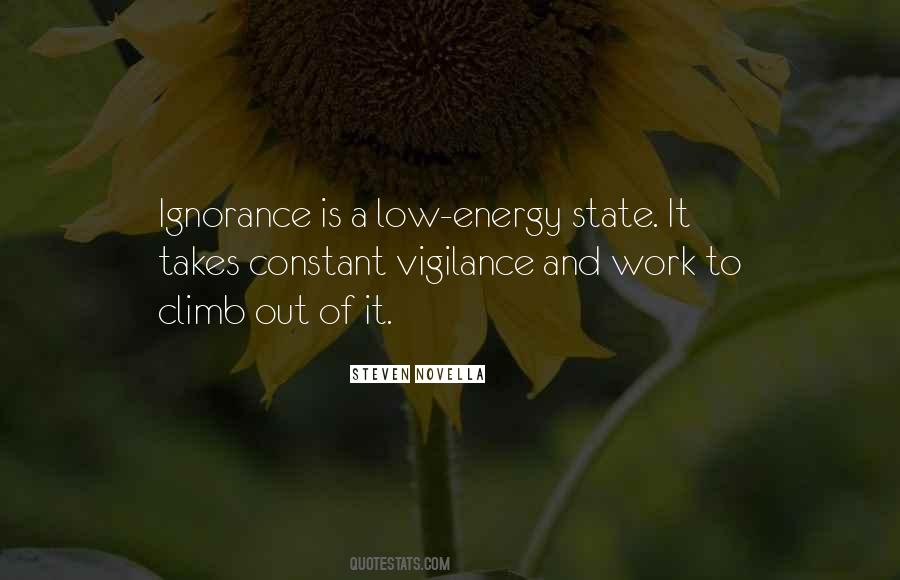 Quotes About Low Energy #177702