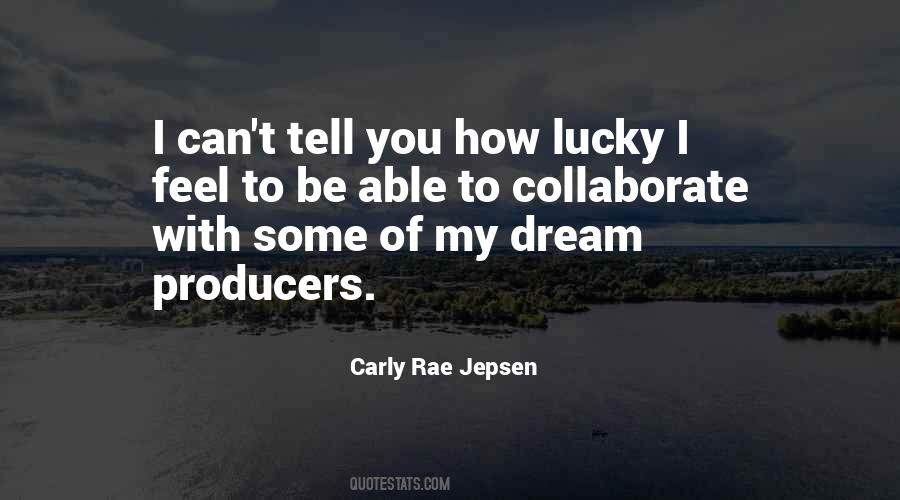 Carly Rae Quotes #973401