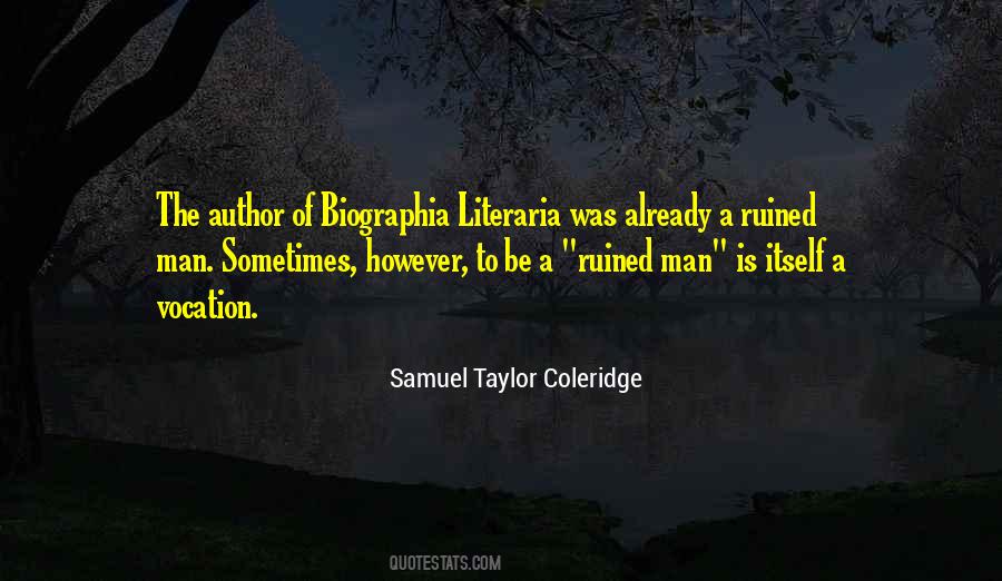 Biographia Literaria Quotes #1773902