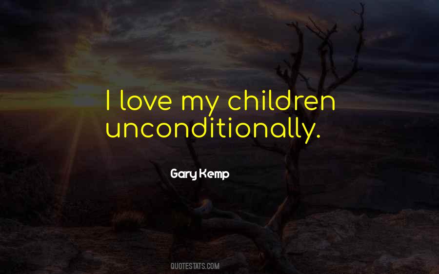 I Love My Children Quotes #1675072