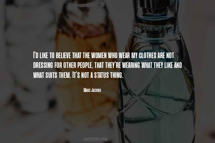 Women Dressing Quotes #1079758