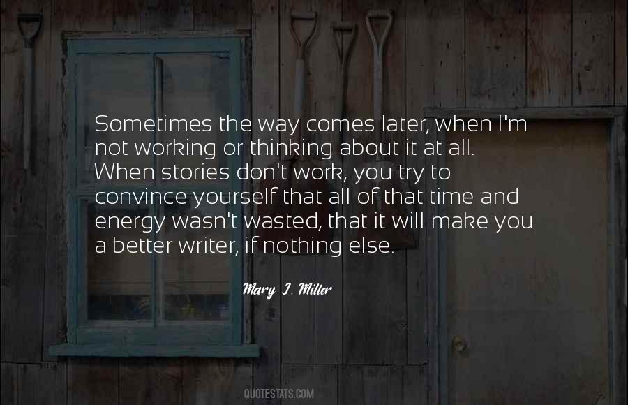 Mattea Kramer Quotes #1522095