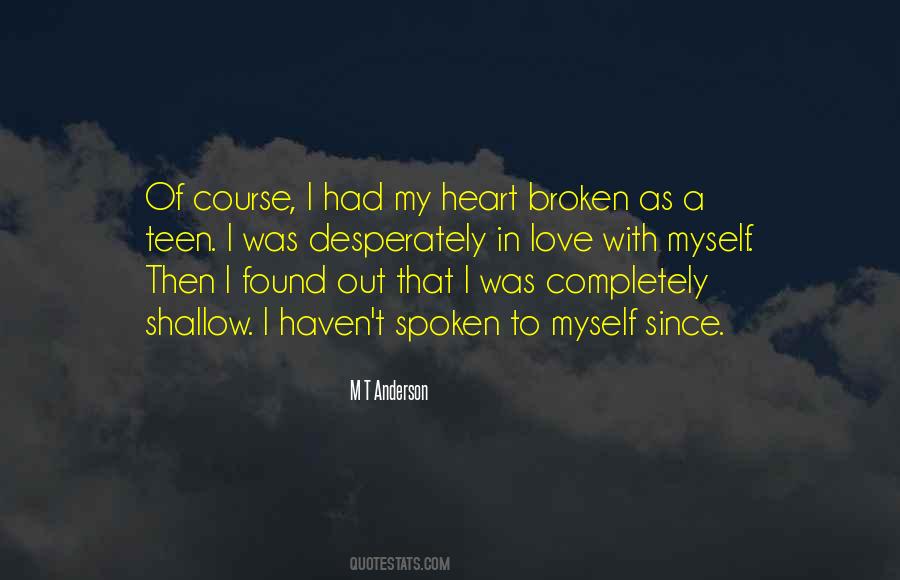 Heart Broken In Love Quotes #343273