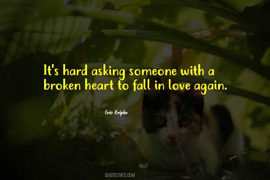 Heart Broken In Love Quotes #851771