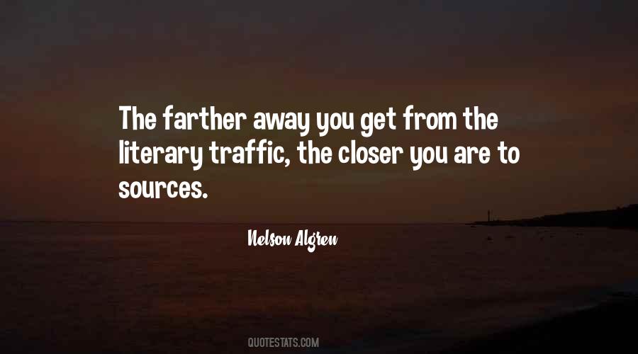Farther Away Quotes #1149635