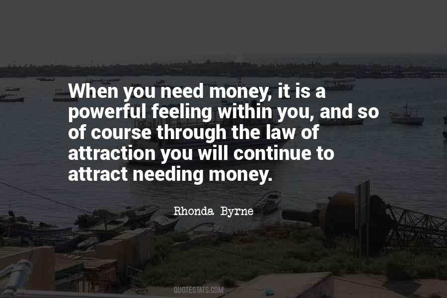 Need Money Quotes #155361