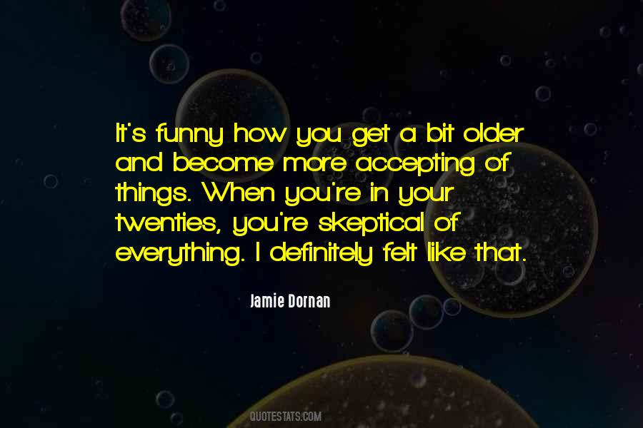 Become Older Quotes #394480