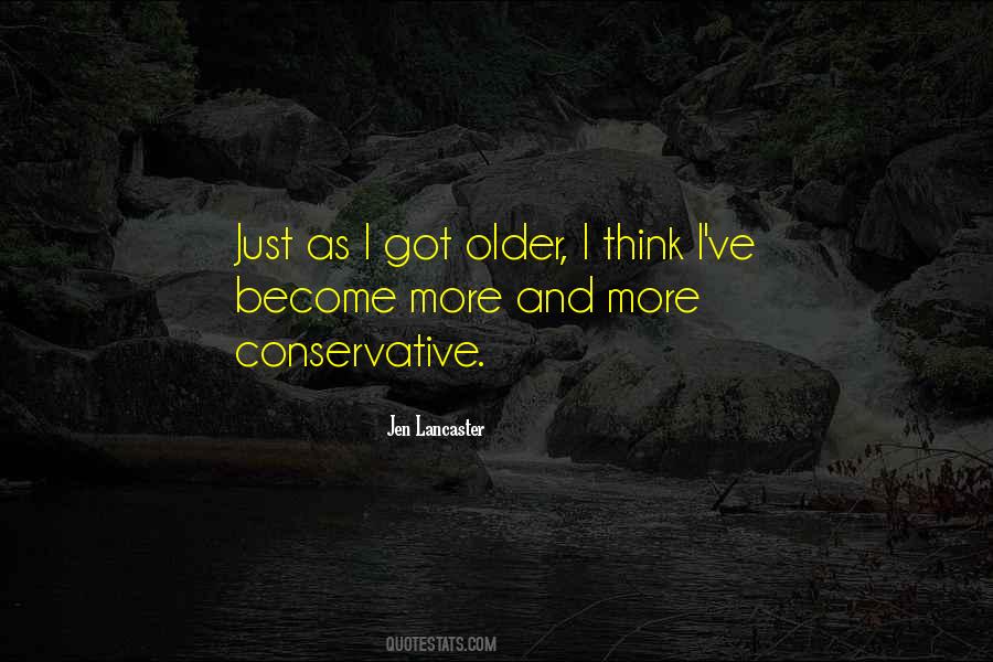 Become Older Quotes #601814