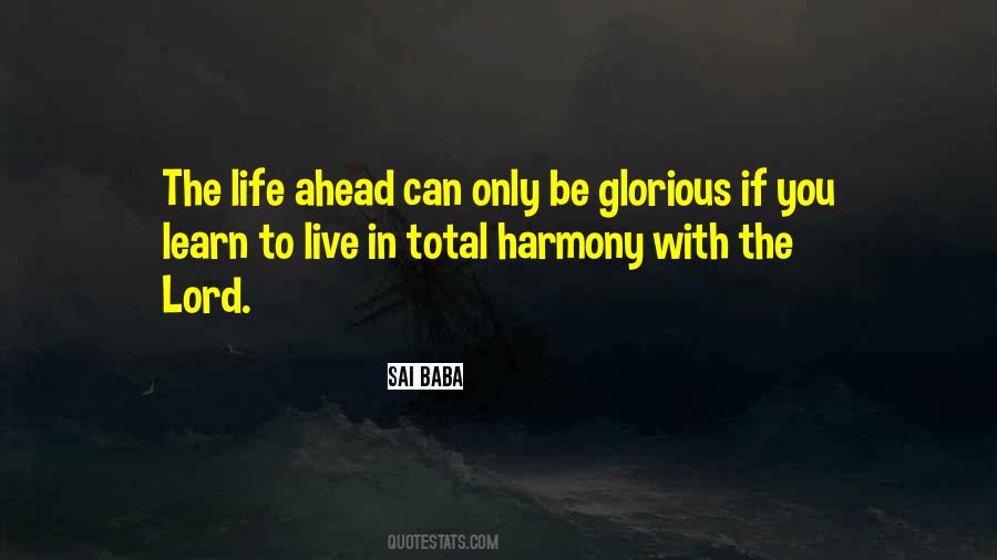 Life Ahead Quotes #1113107