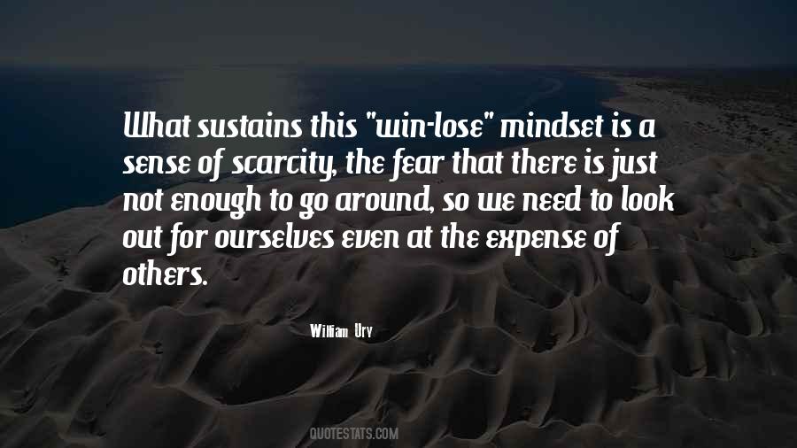 Fear And Scarcity Quotes #1698666