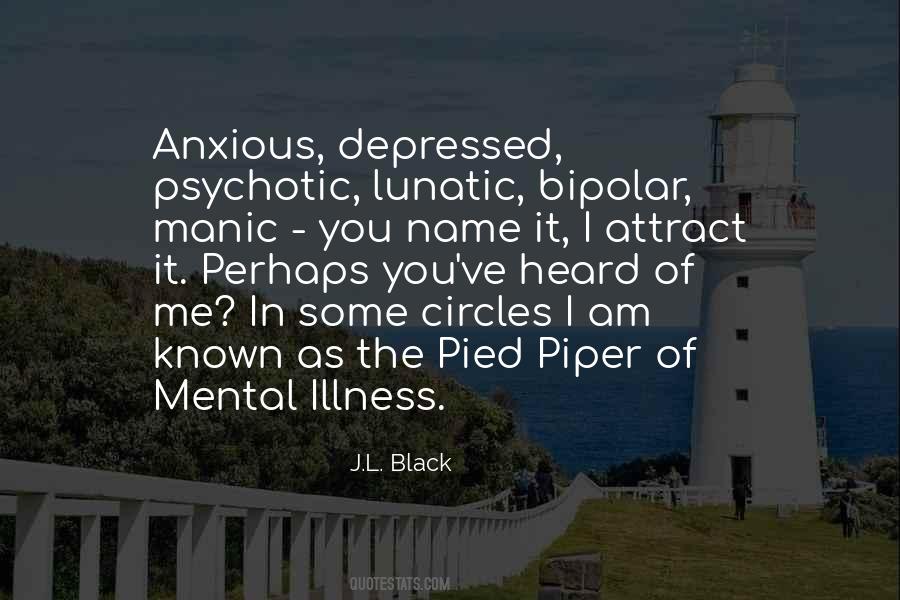 Bipolar Manic Quotes #302039