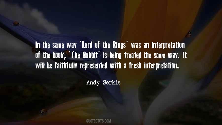 Serkis Hobbit Quotes #993427