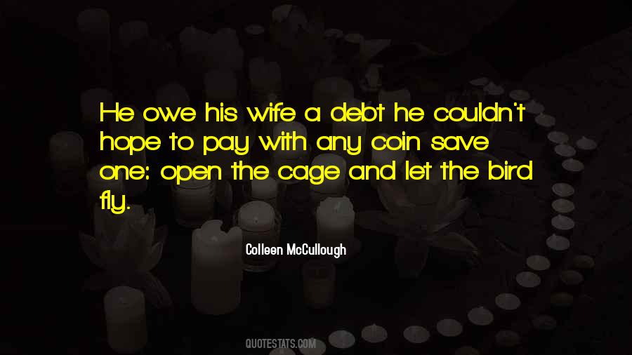 Bird Out Of Cage Quotes #114303