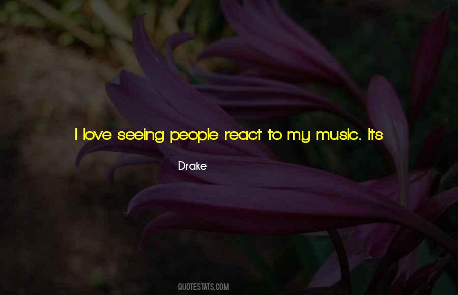 Music Its Quotes #1856351
