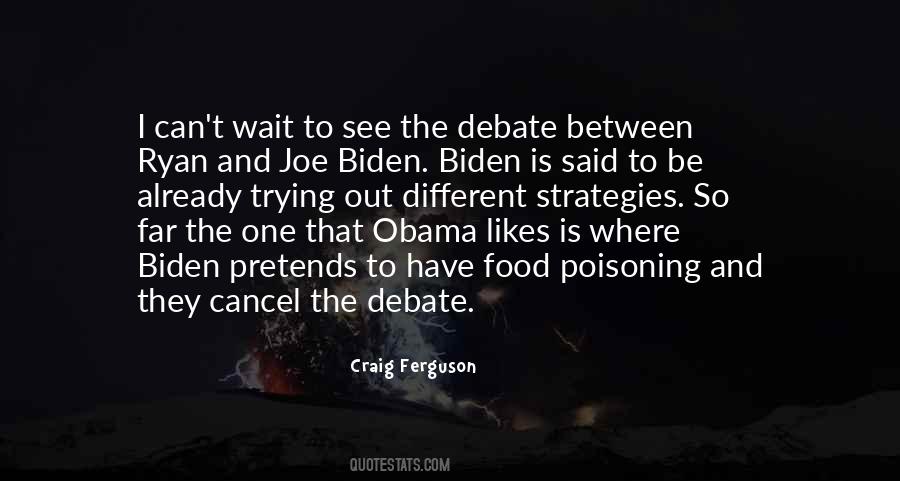 Joe Biden Debate Quotes #136870