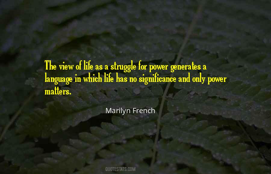 Quotes About The Struggle For Power #602262