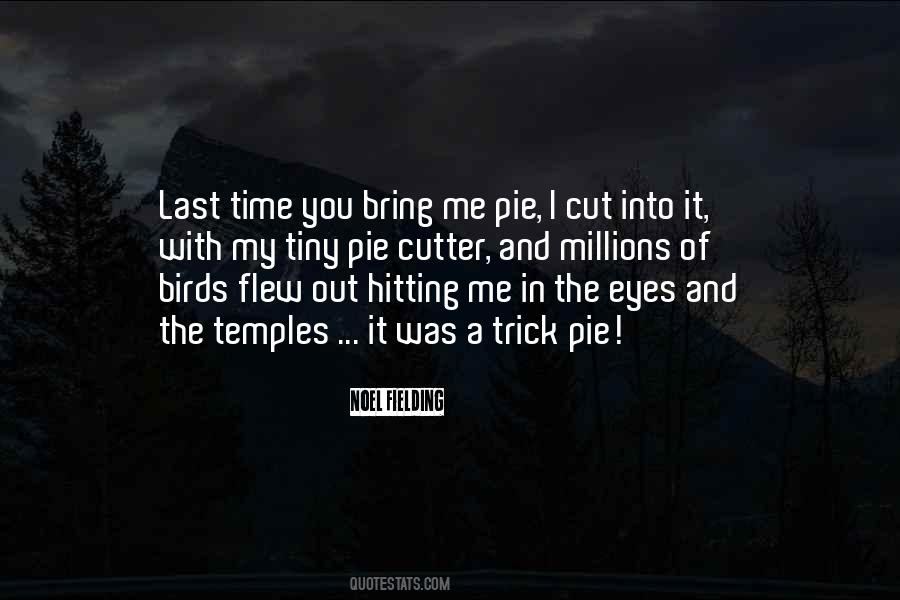 Birds Eye Quotes #1672540