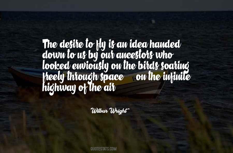 Birds Fly Quotes #490018