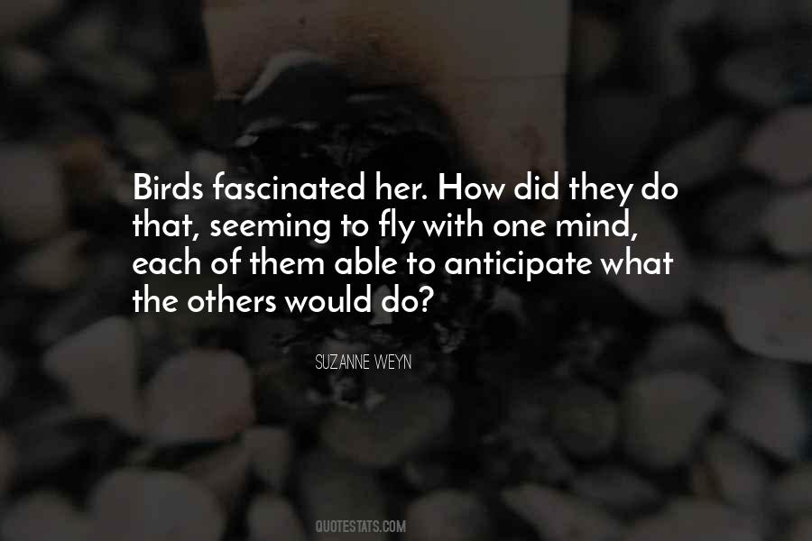 Birds Fly Quotes #82638