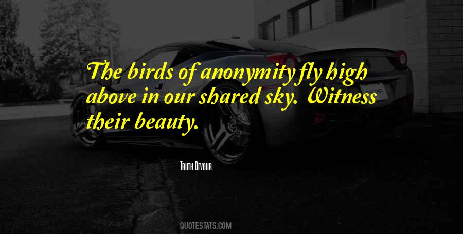 Birds Fly Quotes #832465