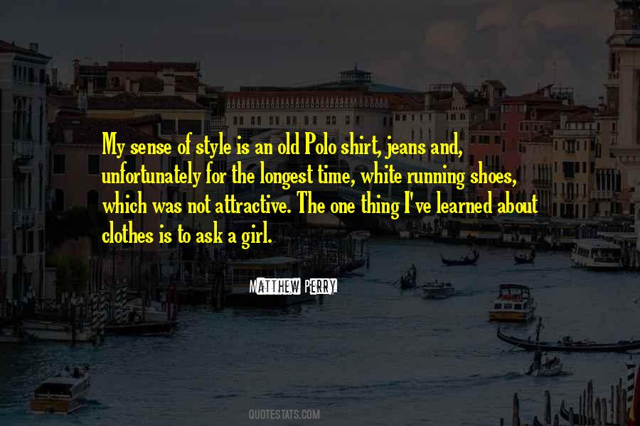 Ask A Girl Quotes #1142003