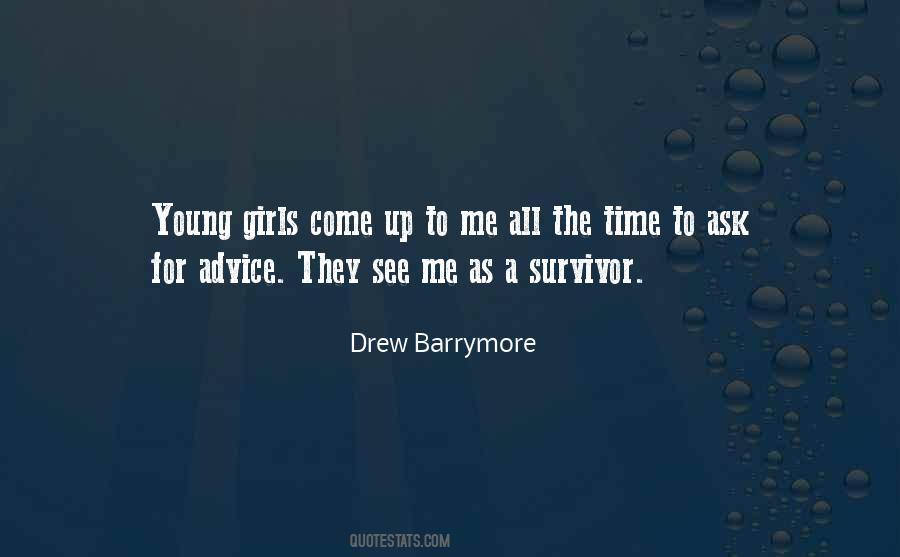 Ask A Girl Quotes #1375982