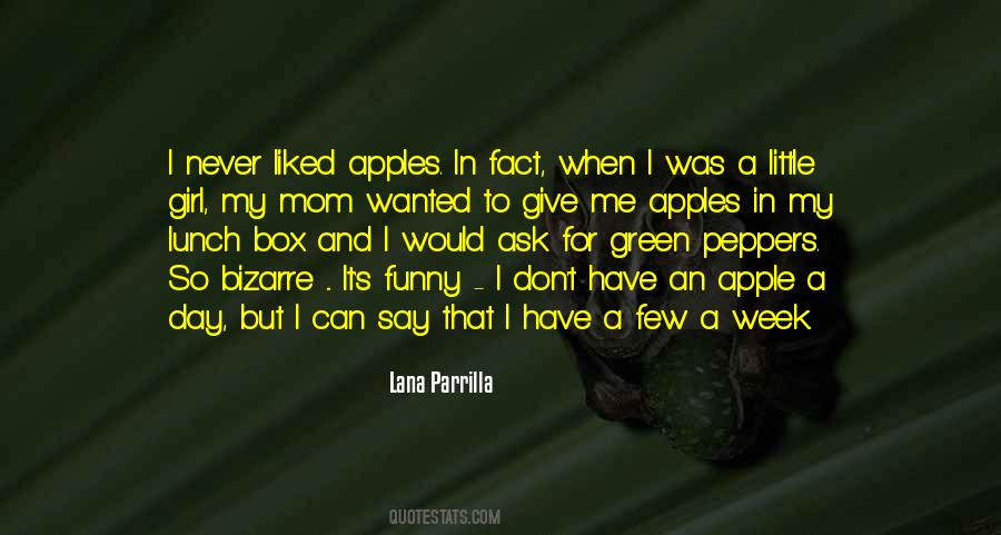 Ask A Girl Quotes #1475491