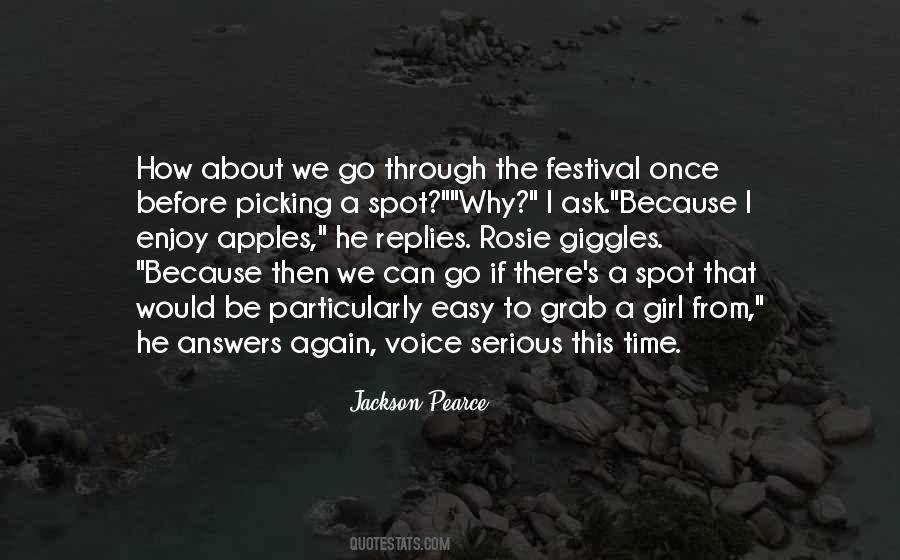 Ask A Girl Quotes #199886