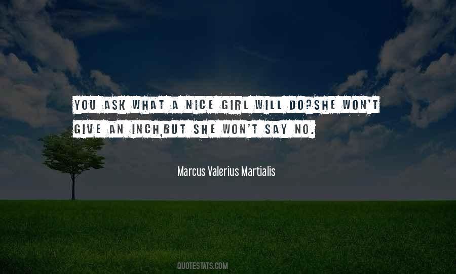 Ask A Girl Quotes #863256