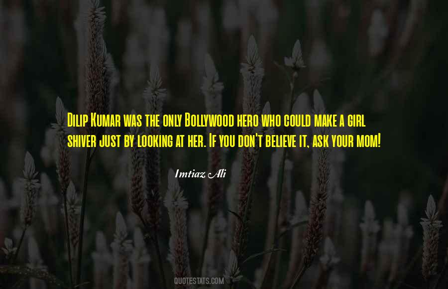 Ask A Girl Quotes #890239