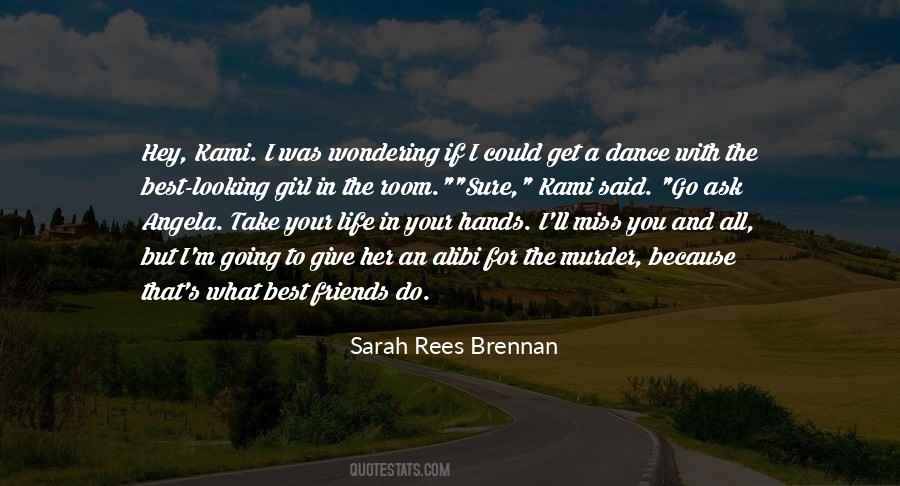 Ask A Girl Quotes #997666