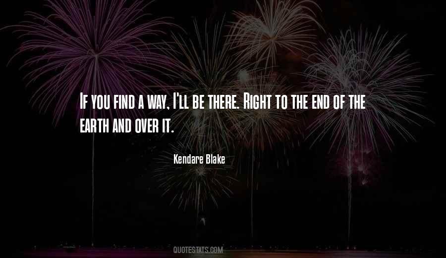 I Ll Be Right There Quotes #418477