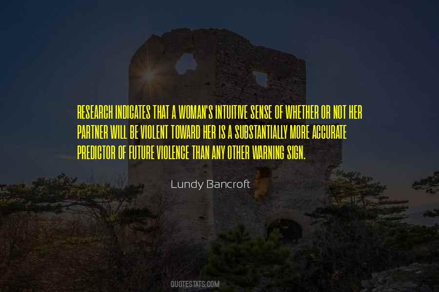 Lundy Bancroft Why Does He Do That Quotes #772198