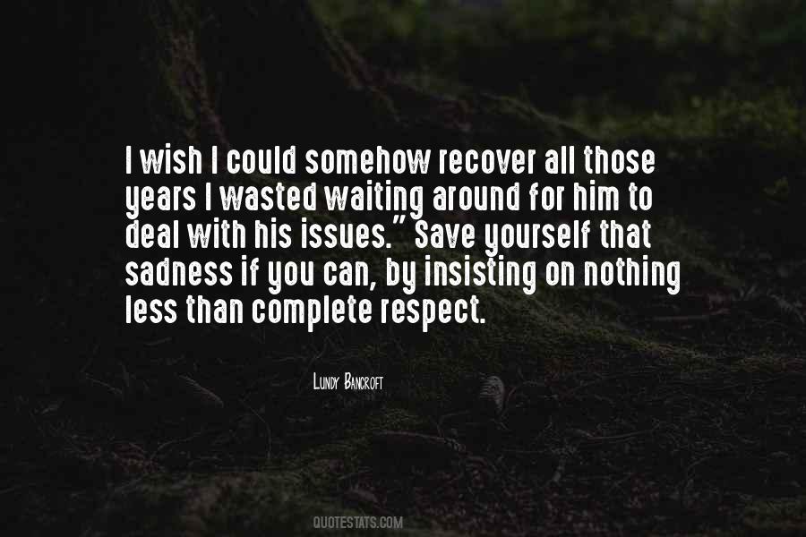 Lundy Bancroft Why Does He Do That Quotes #866501