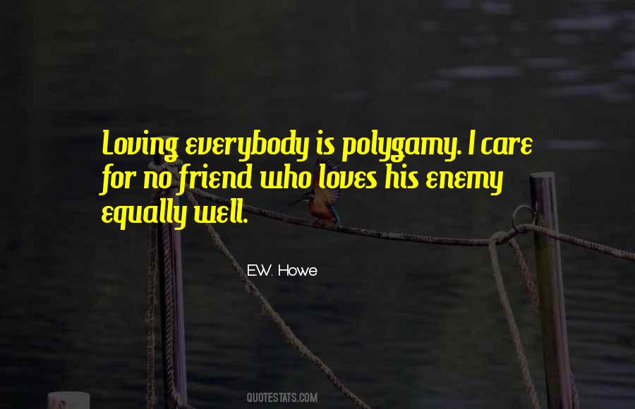 Quotes About Loving Your Enemy #1815102