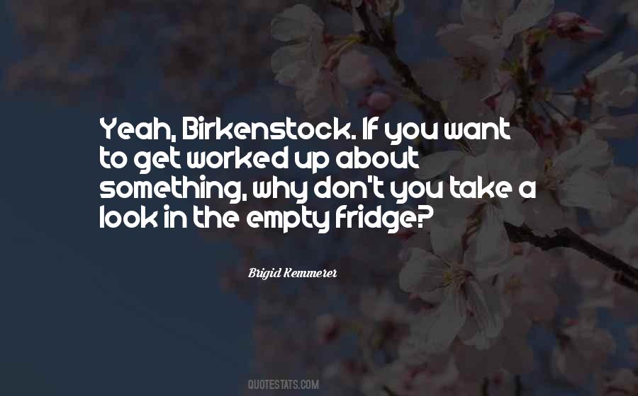 Birkenstock Quotes #1769826