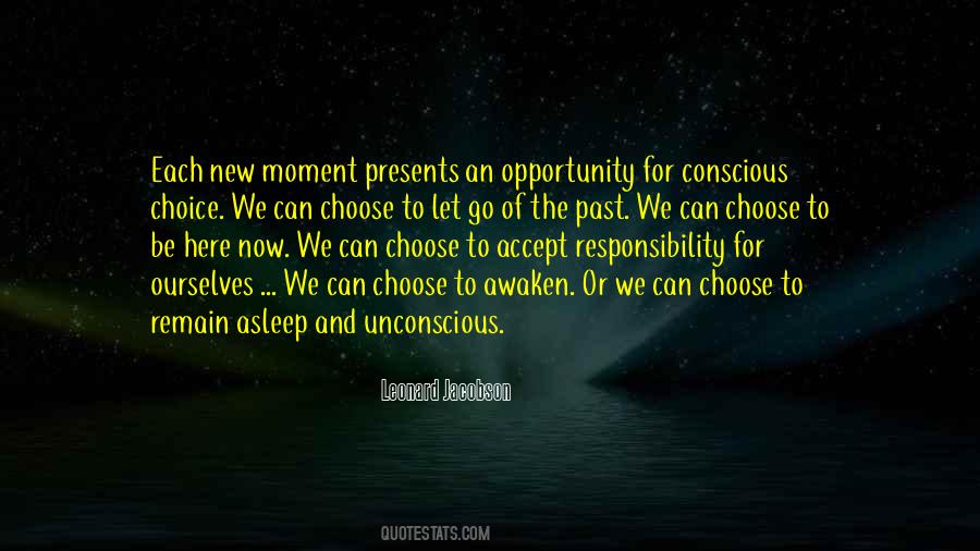 Opportunity And Responsibility Quotes #1195475