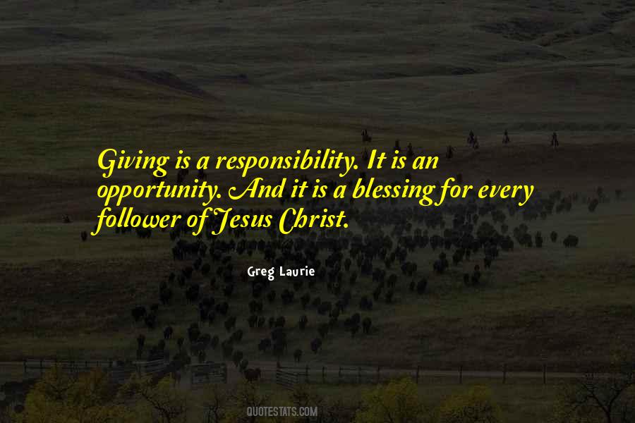 Opportunity And Responsibility Quotes #1401035