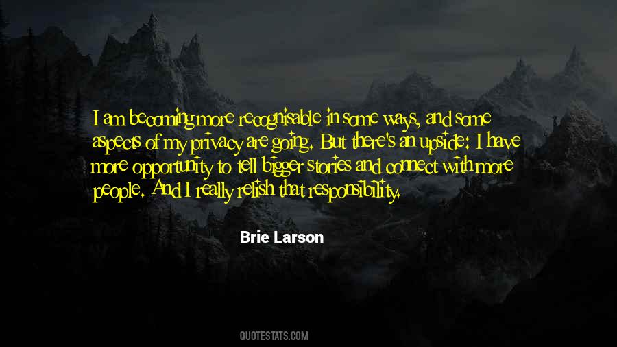 Opportunity And Responsibility Quotes #1750523