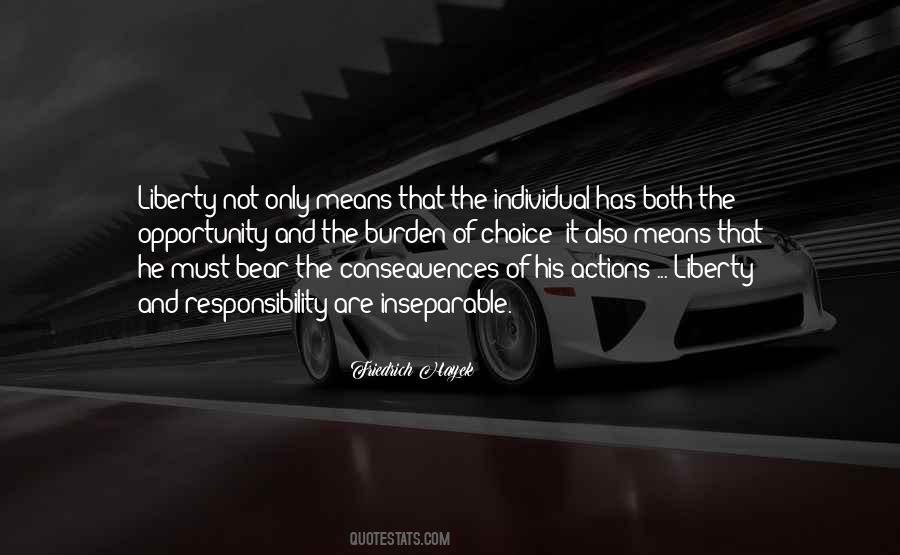 Opportunity And Responsibility Quotes #1757100
