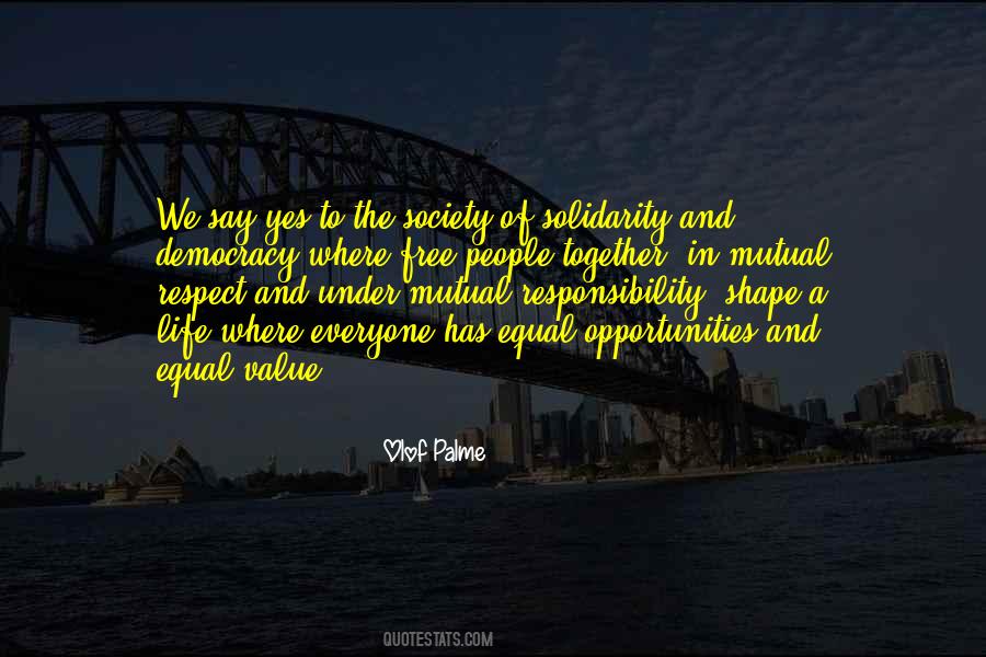 Opportunity And Responsibility Quotes #1769703