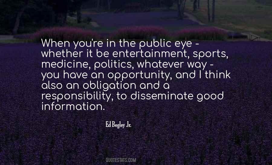 Opportunity And Responsibility Quotes #1782282