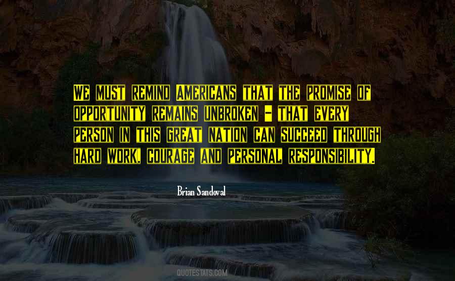 Opportunity And Responsibility Quotes #303287
