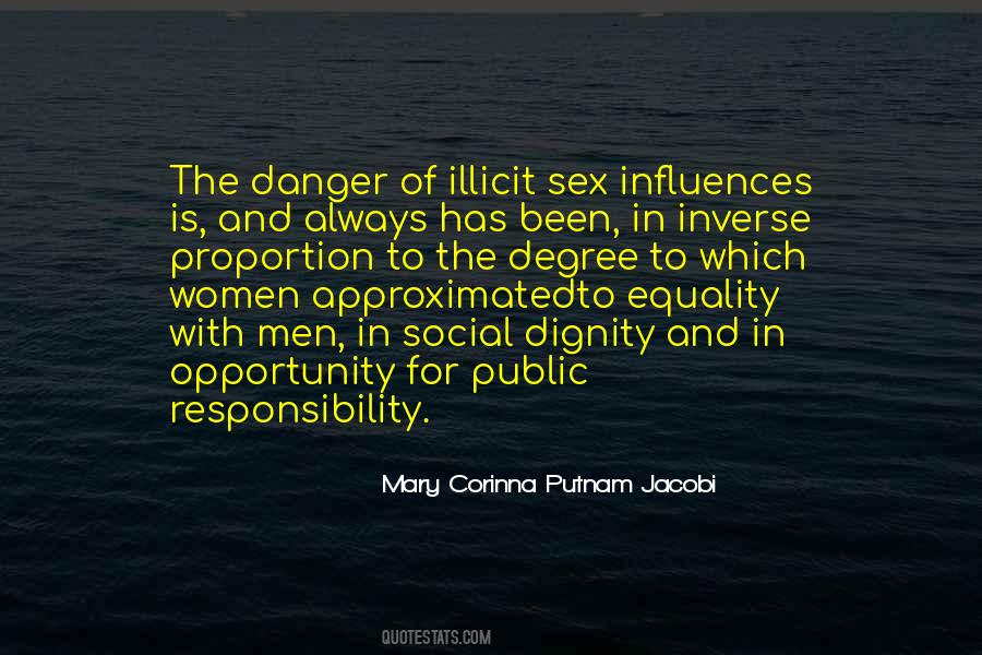 Opportunity And Responsibility Quotes #309815