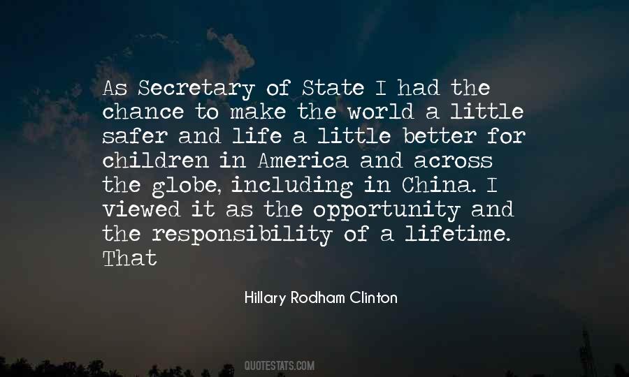 Opportunity And Responsibility Quotes #355030