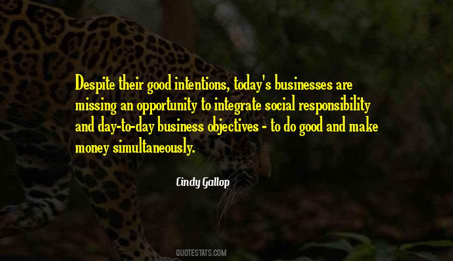 Opportunity And Responsibility Quotes #839535
