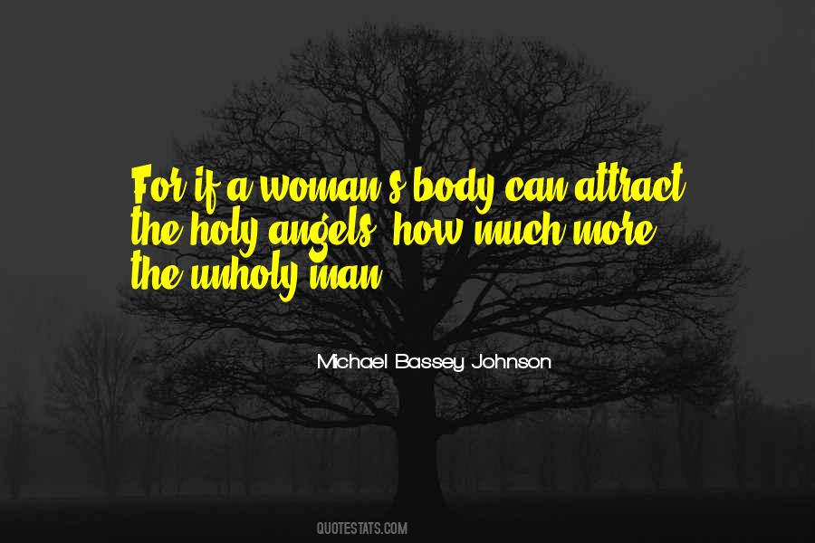 Attraction To A Woman Quotes #1242939