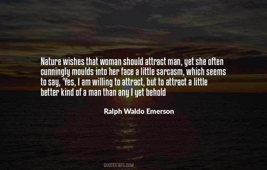 Attraction To A Woman Quotes #605604