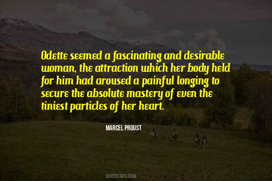 Attraction To A Woman Quotes #942349