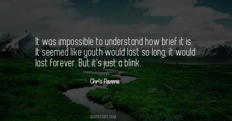 How Long Is Forever Quotes #251759